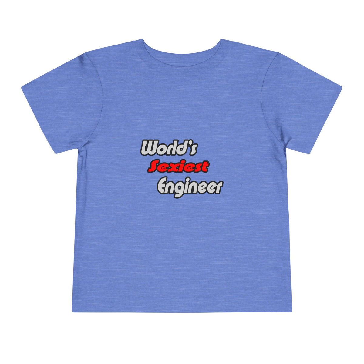 World's Sexiest Engineer - Toddler Short Sleeve Tee