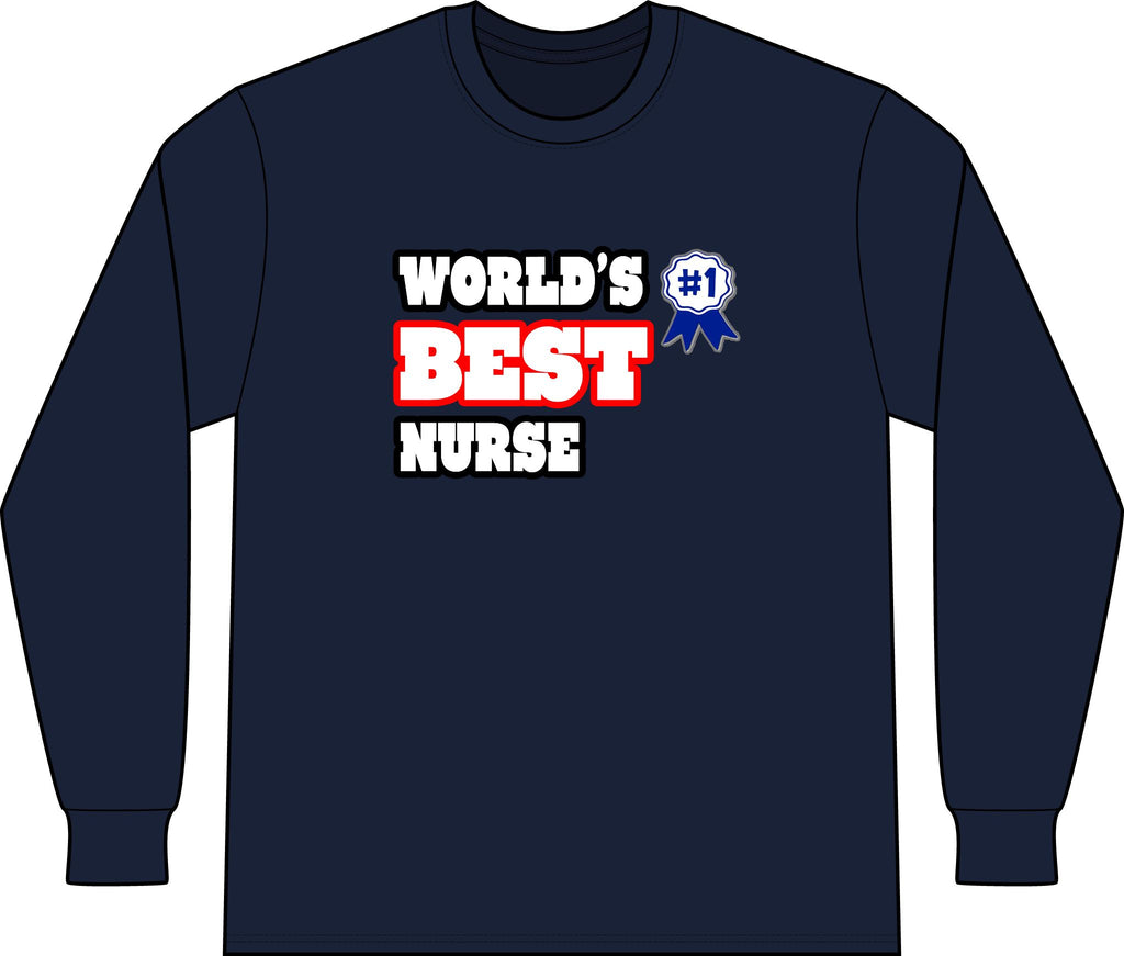 World's Best Nurse - Unisex Long Sleeve T-Shirt