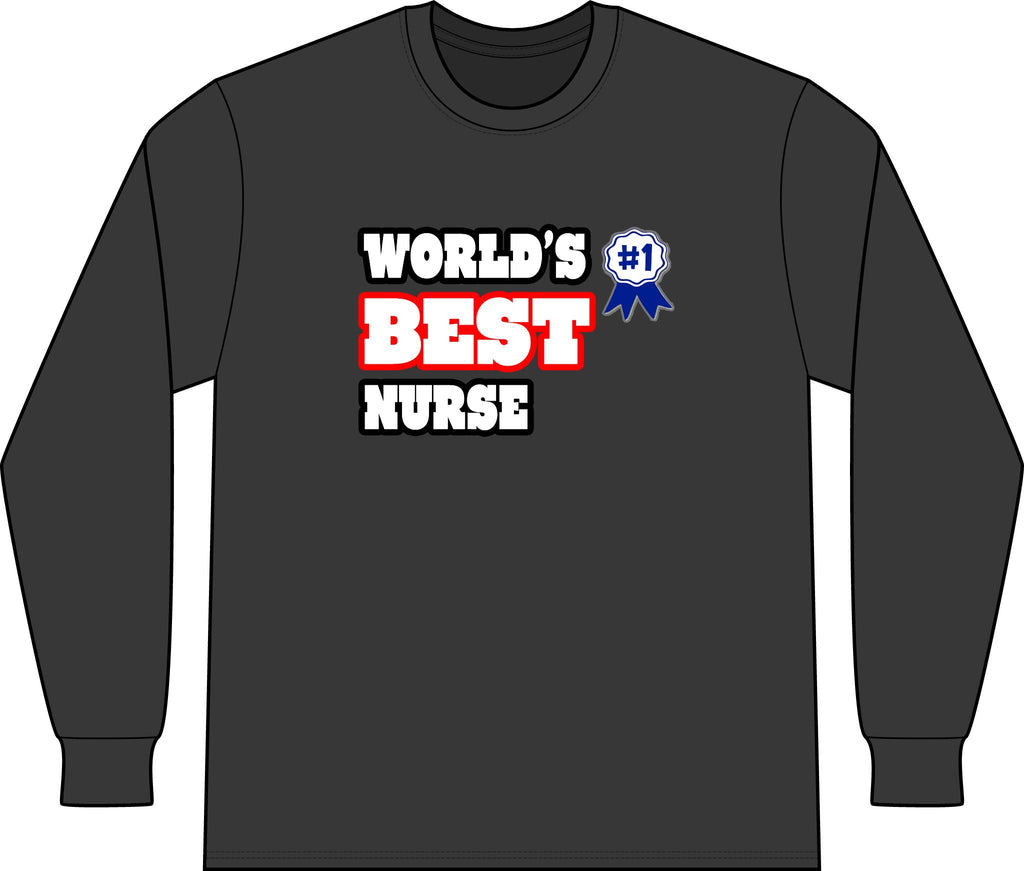 World's Best Nurse - Unisex Long Sleeve T-Shirt