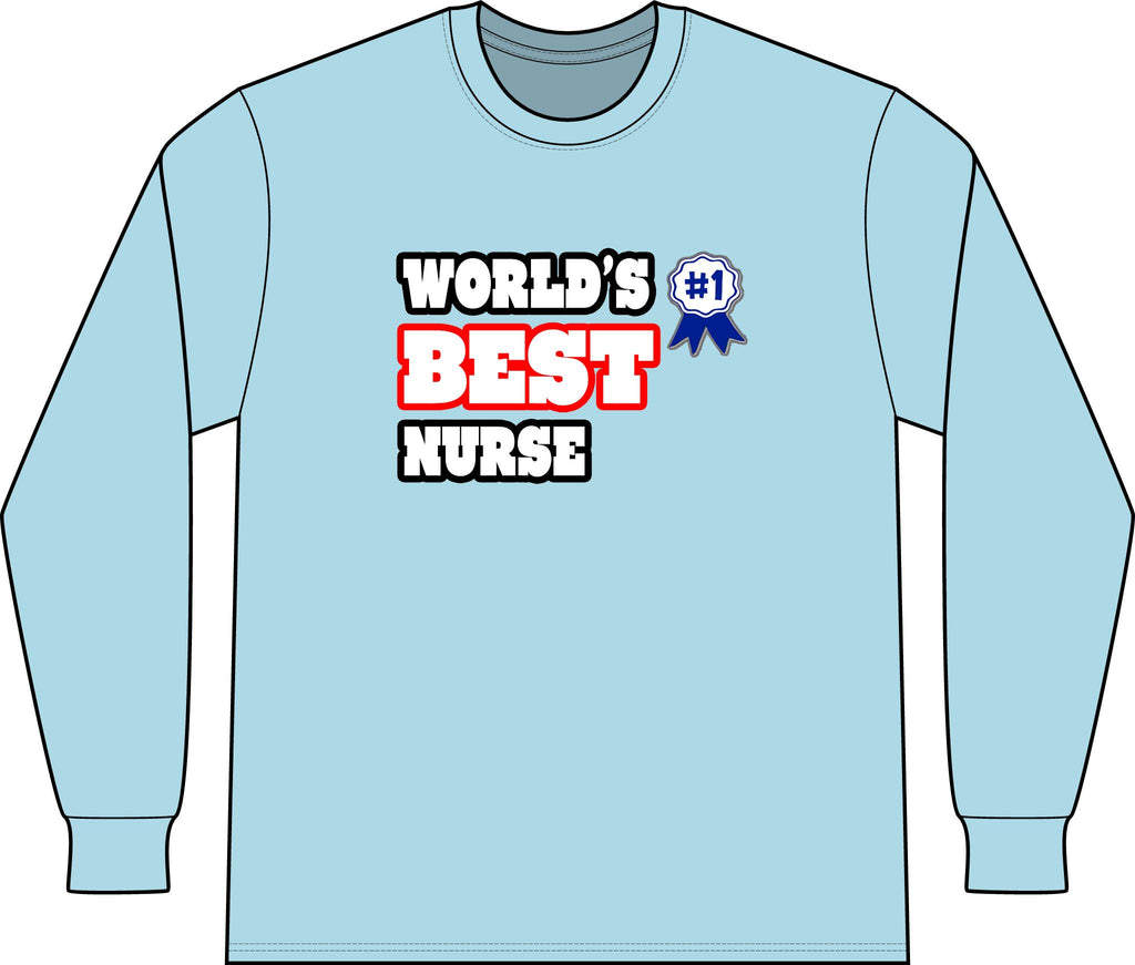 World's Best Nurse - Unisex Long Sleeve T-Shirt