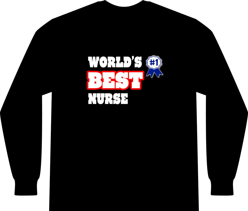 World's Best Nurse - Unisex Long Sleeve T-Shirt