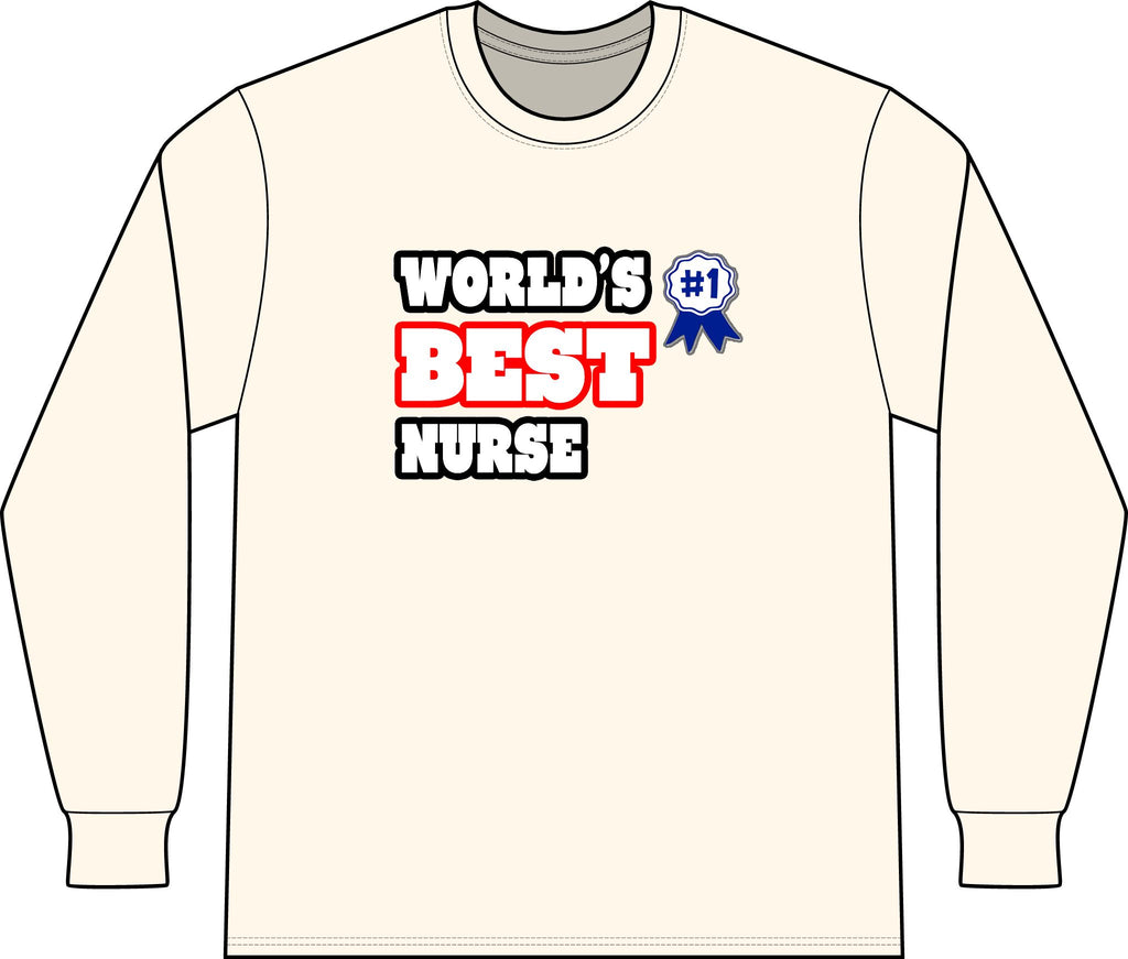 World's Best Nurse - Unisex Long Sleeve T-Shirt