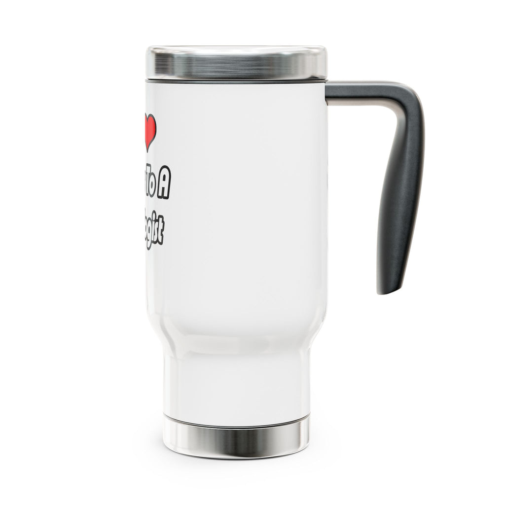 My Heart Belongs To A Cardiologist - Stainless Steel Travel Mug with Handle, 14oz
