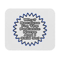 Pediatric Nurse...Because I Said So - Mouse Pad (Rectangle)