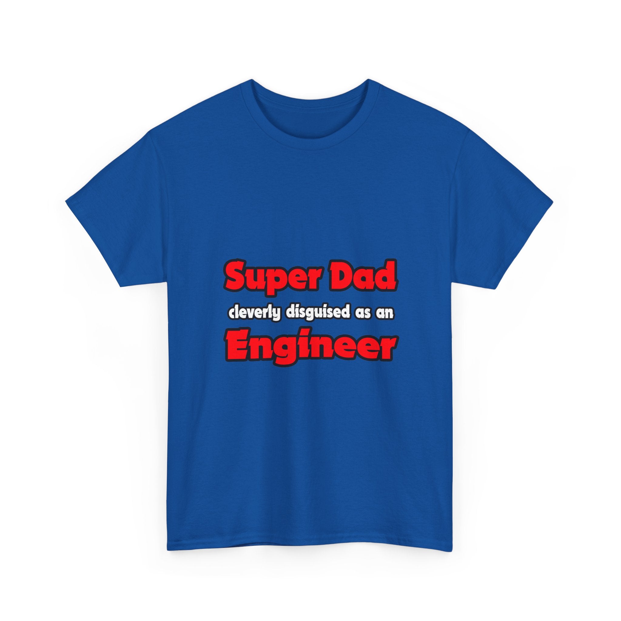 Super Dad ... Engineer - Unisex Heavy Cotton Tee