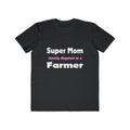 Super Mom ... Farmer - Men's Lightweight Fashion Tee
