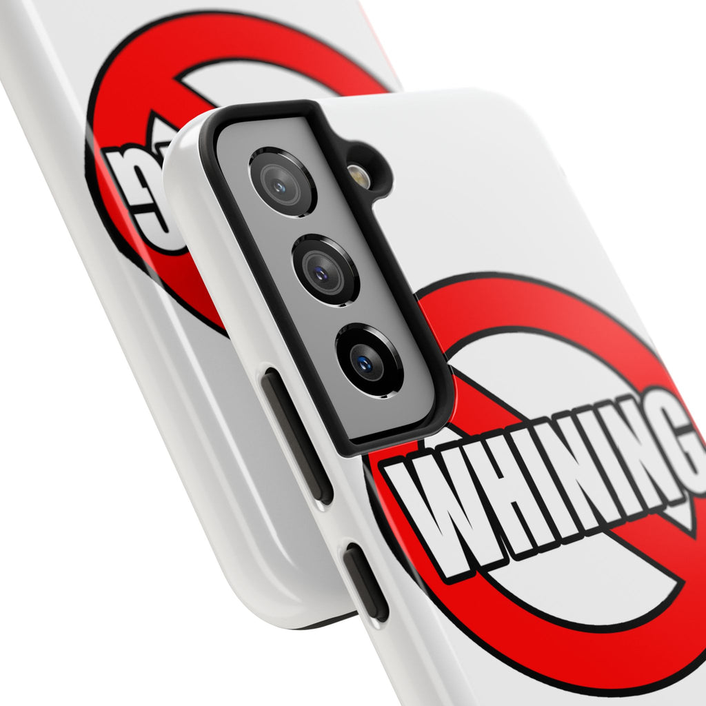 No Whining In Nursing - Tough Phone Cases