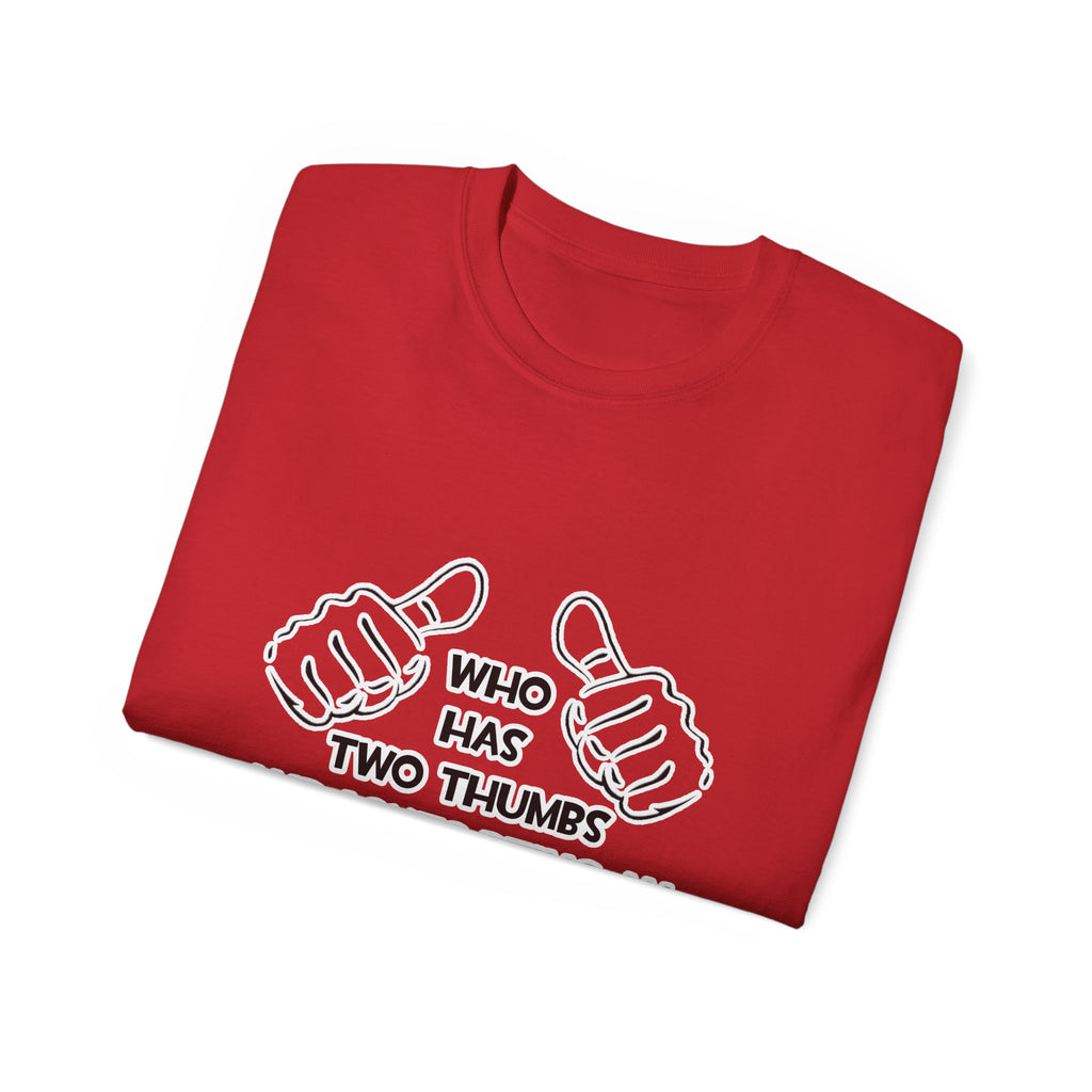 Two Thumbs .. Anesthesiologist Assistant - Unisex Ultra Cotton Tee