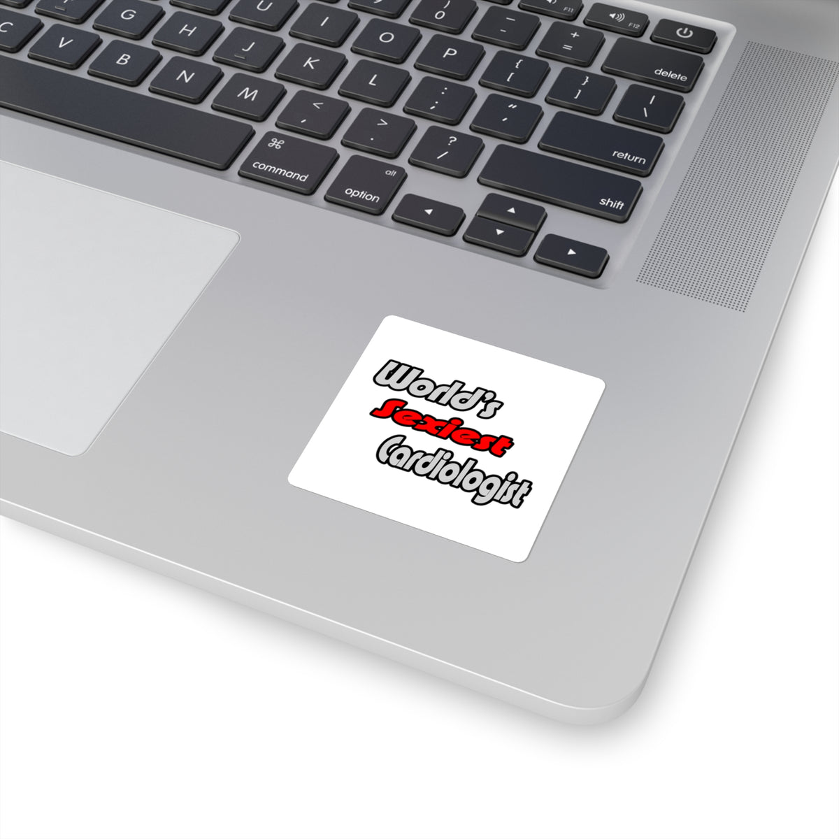 World's Sexiest Cardiologist - Square Stickers