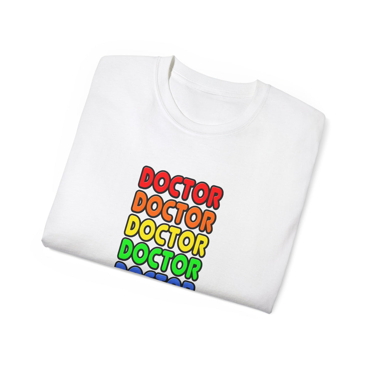 Rainbow Doctor - Unisex Ultra Cotton Tee