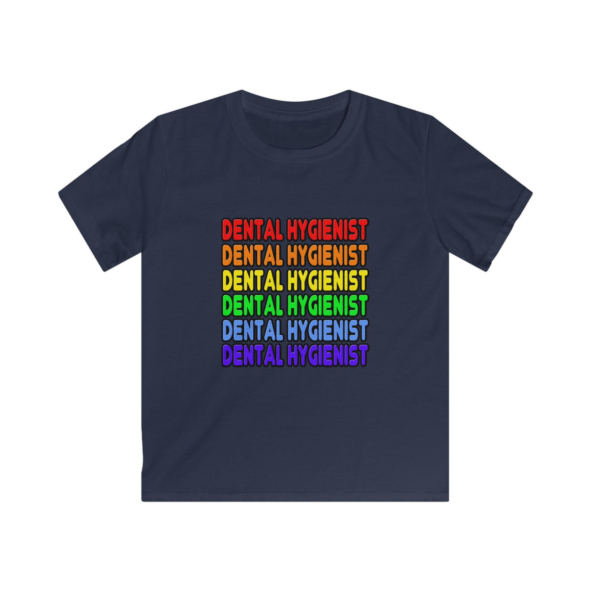 Rainbow Dental Hygienist - Kids Softstyle Tee