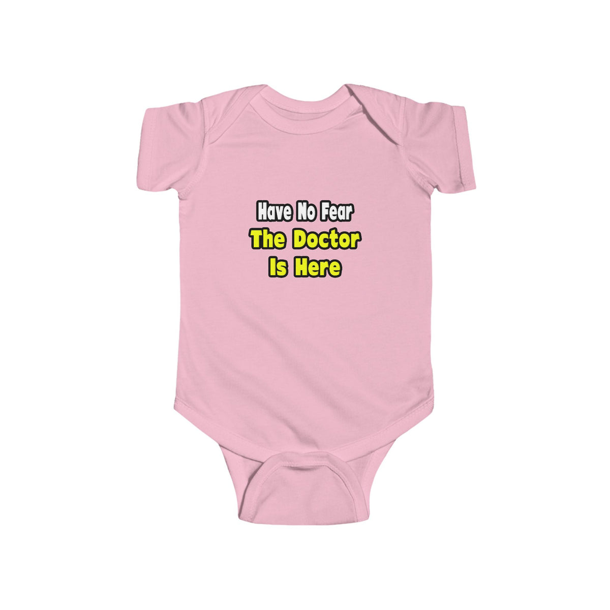 No Fear, The Doctor Is Here - Infant Fine Jersey Bodysuit