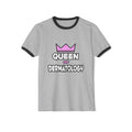 Queen of Dermatology - Unisex Cotton Ringer T-Shirt