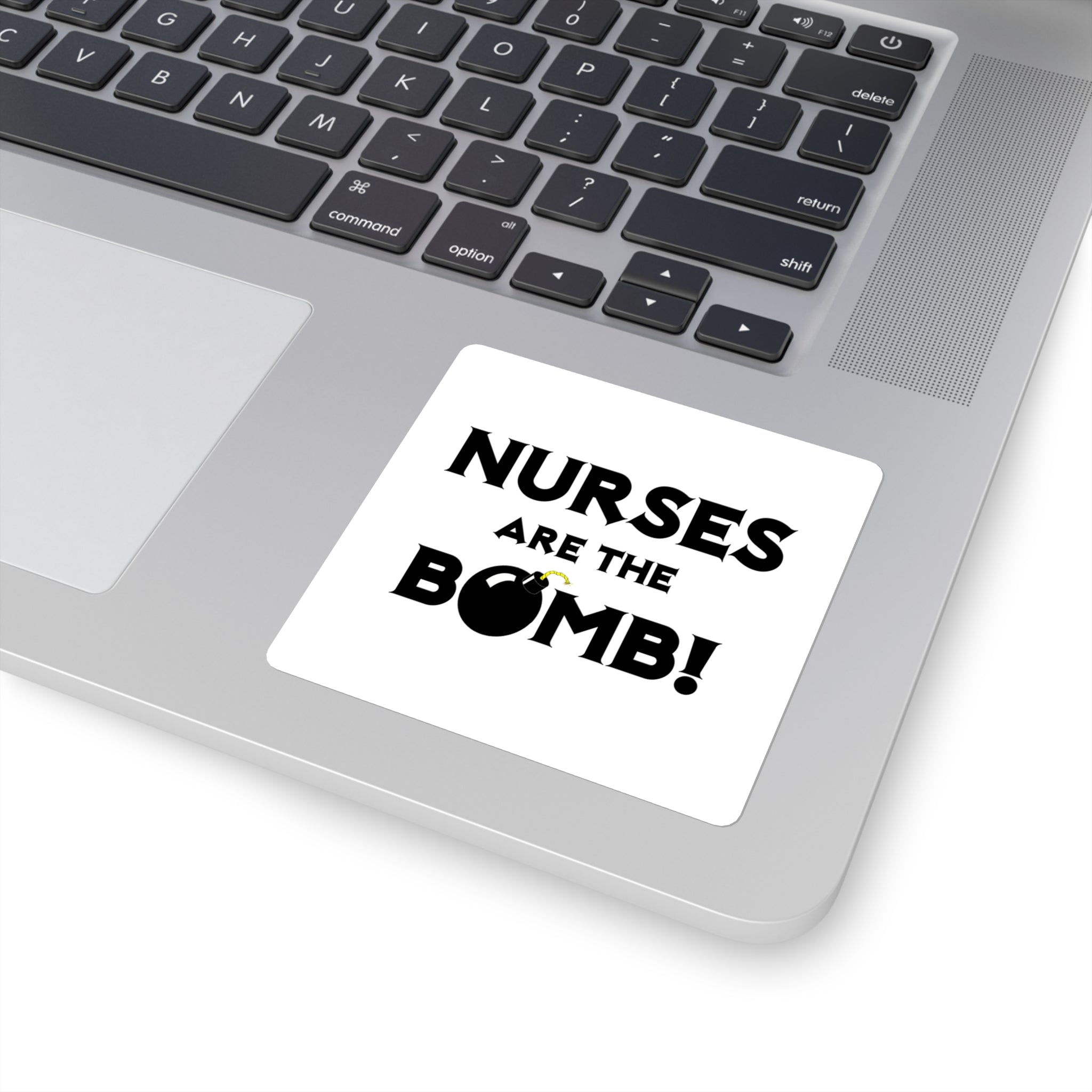 Nurses Are The Bomb! (2) - Square Stickers