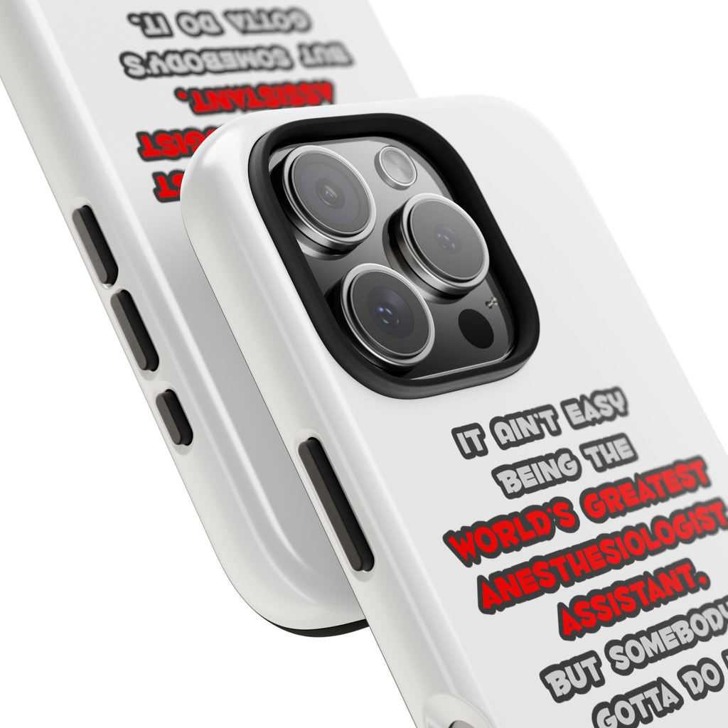 World's Greatest Anesthesiologist Asst Joke - Tough Phone Cases