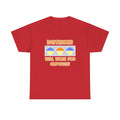 Bartender ... Will Work For Cupcakes - Unisex Heavy Cotton Tee
