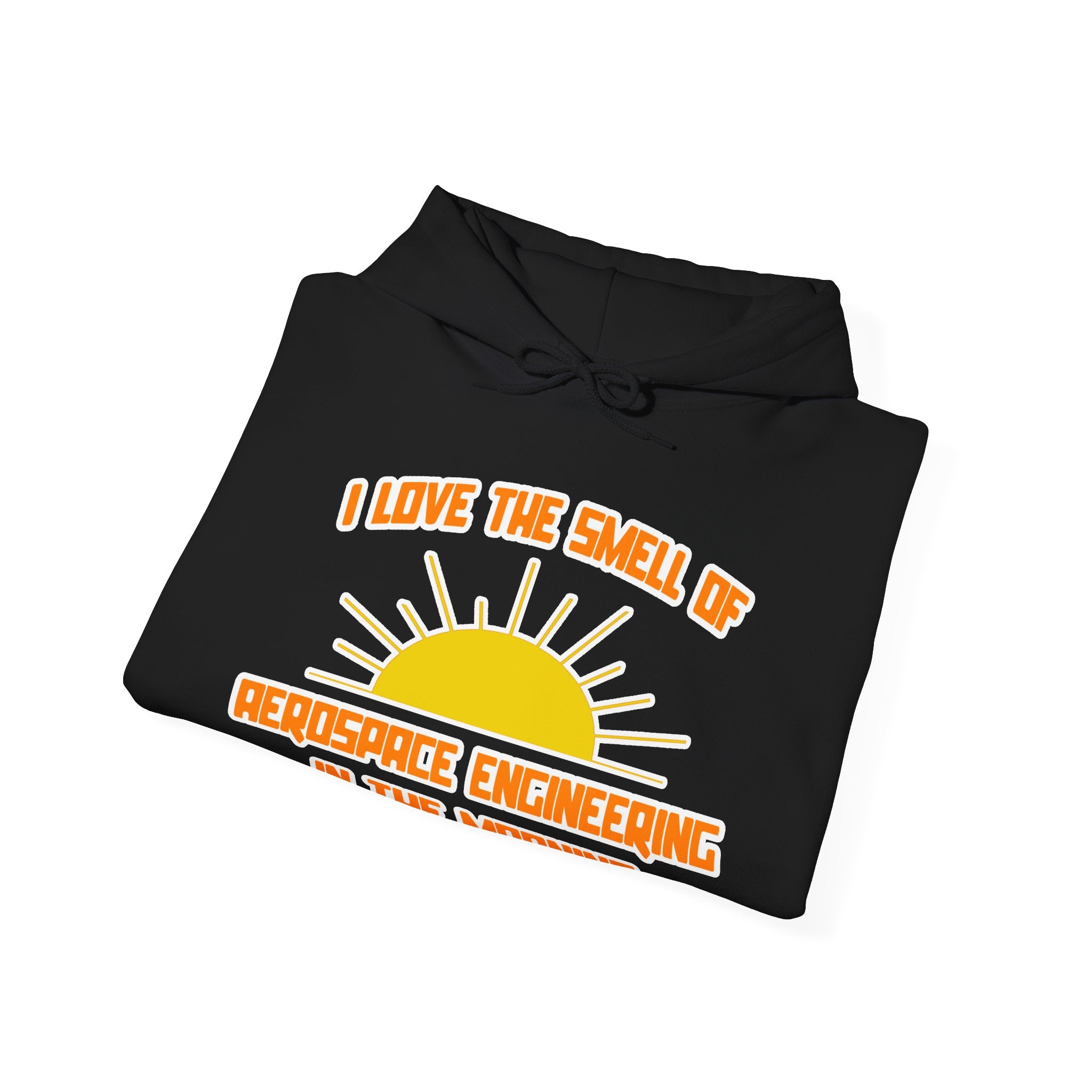 Smell of Aerospace Engineering in the Morning - Unisex Heavy Blend™ Hooded Sweatshirt