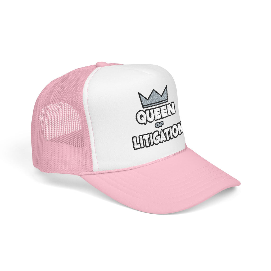 Queen of Litigation - Foam Trucker Hat