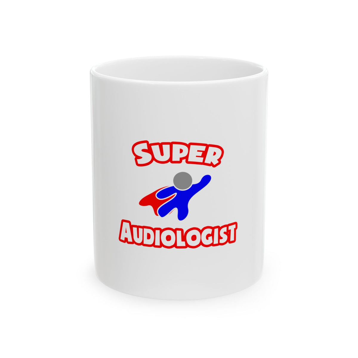 Super Audiologist - Ceramic Mug, (11oz, 15oz)