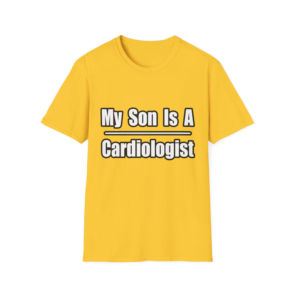 My Son Is A Cardiologist - Unisex Softstyle T-Shirt