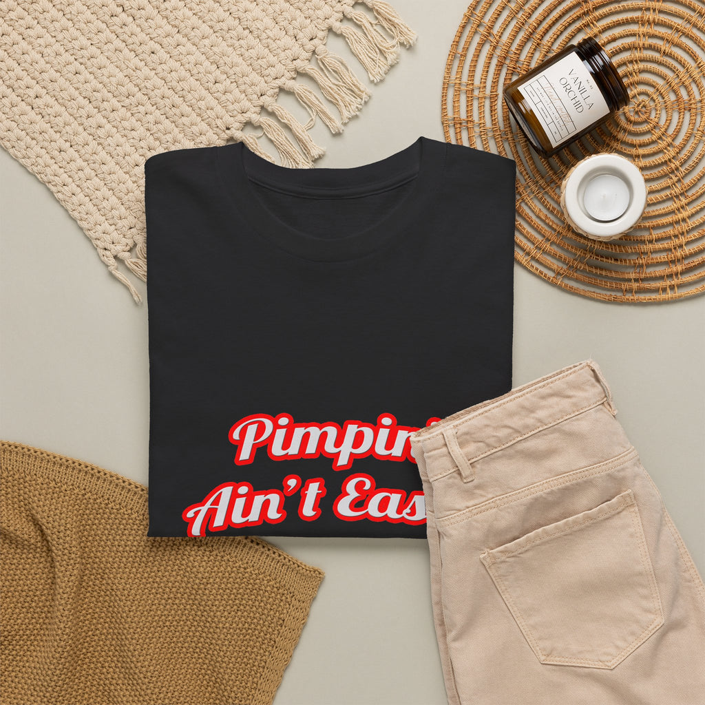 Pimpin' Ain't Easy .. Doctor - Unisex Heavy Cotton Tee