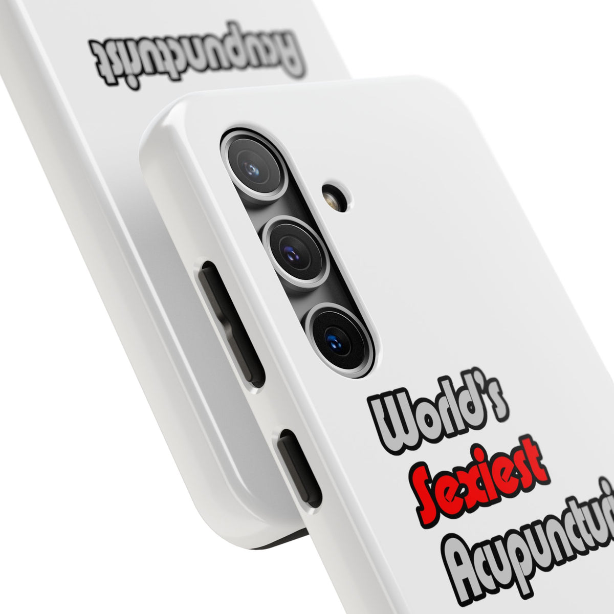 World's Sexiest Acupuncturist - Tough Phone Cases
