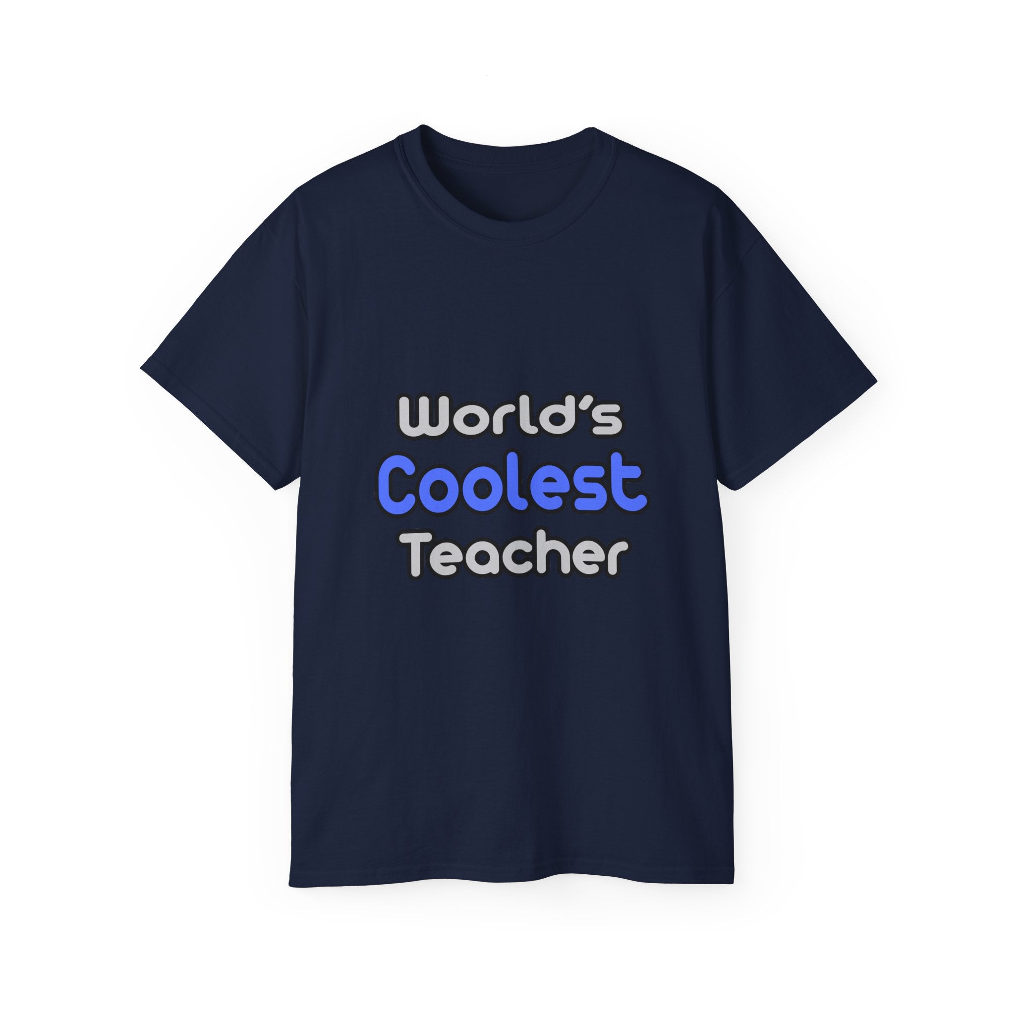 World's Coolest Teacher - Unisex Ultra Cotton Tee