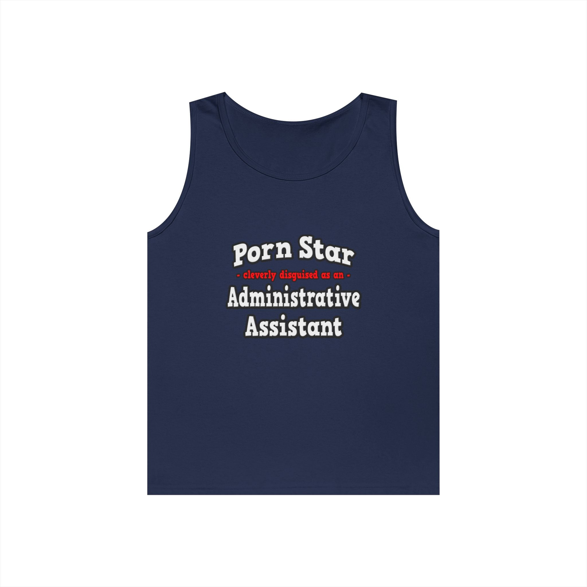 Porn Star...Administrative Assistant - Unisex Heavy Cotton Tank Top