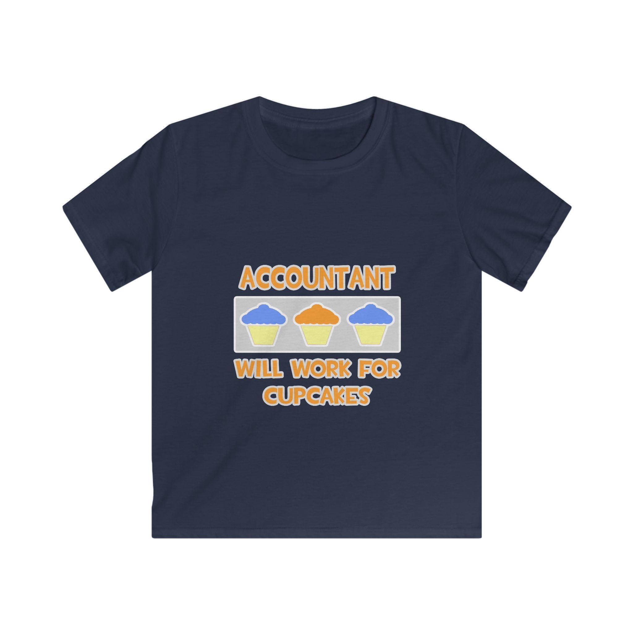 Accountant ... Will Work For Cupcakes - Kids Softstyle Tee