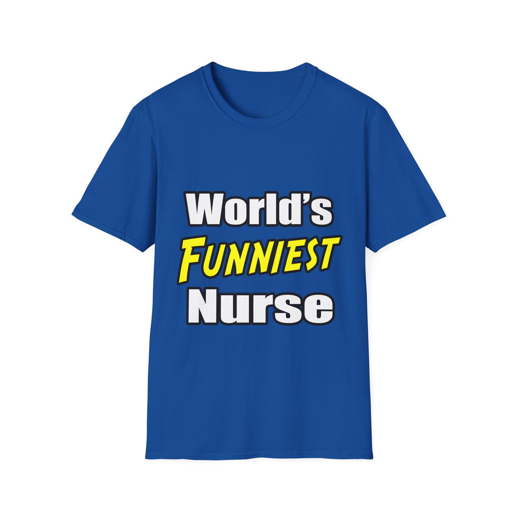 World's Funniest Nurse - Unisex Softstyle T-Shirt