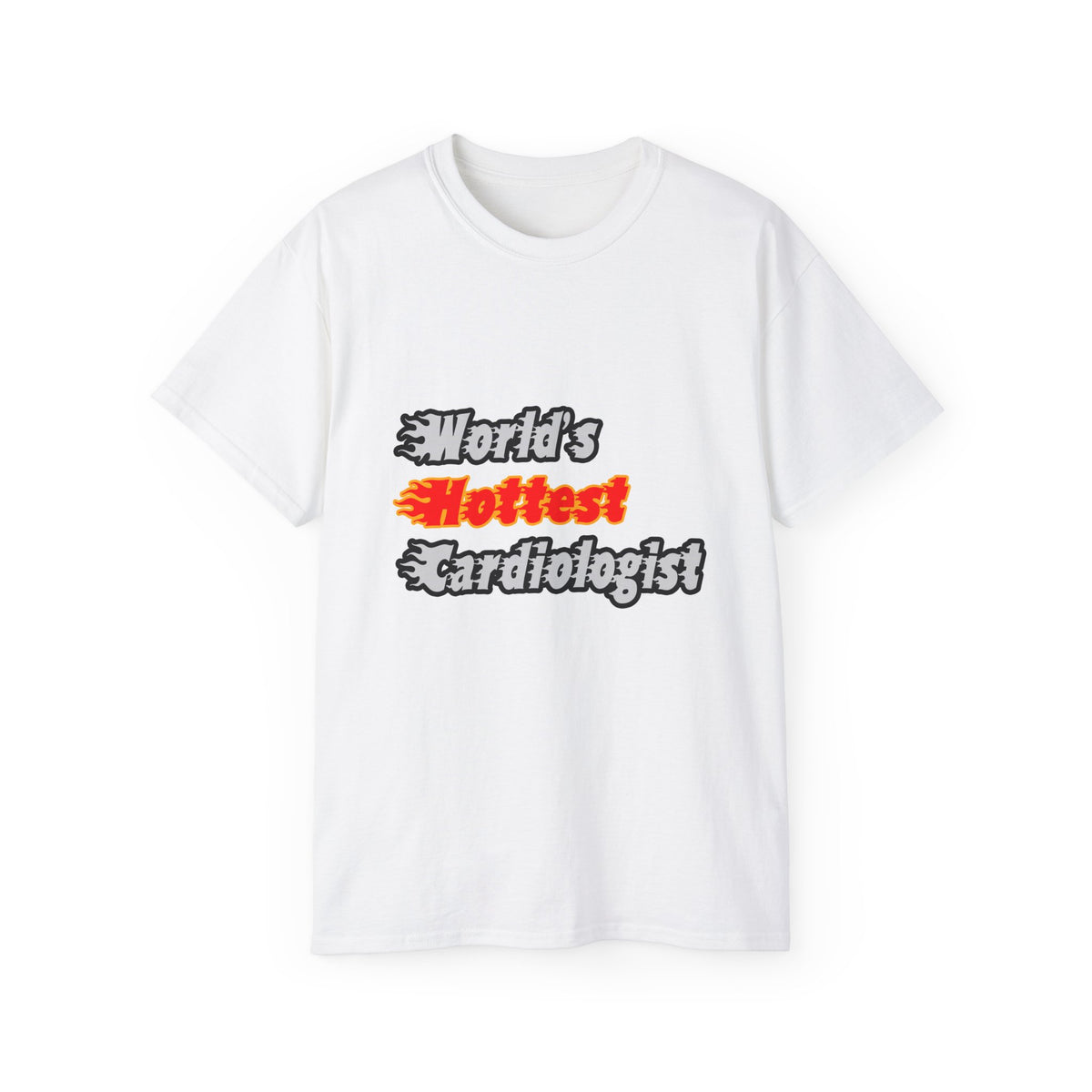 World's Hottest Cardiologist - Unisex Ultra Cotton Tee