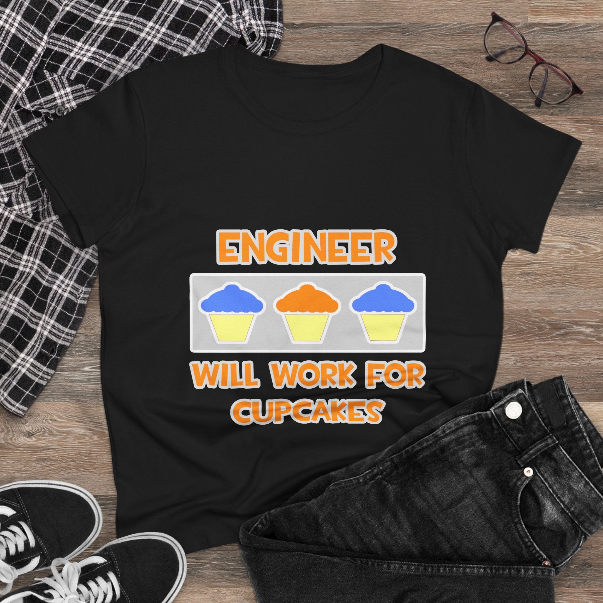 Engineer ... Will Work For Cupcakes - Women's Midweight Cotton Tee