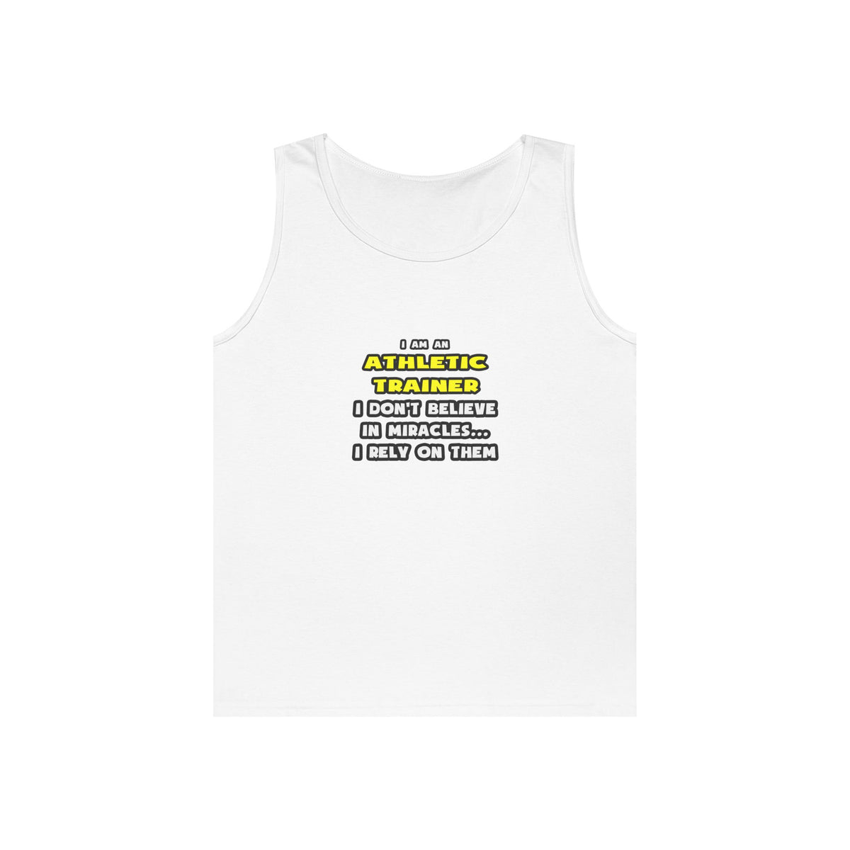 Miracles and Athletic Trainers ... Funny - Unisex Heavy Cotton Tank Top