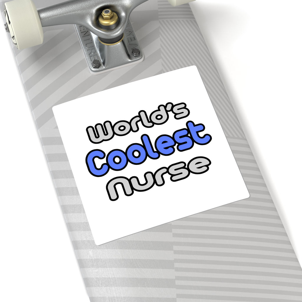 World's Coolest Nurse - Square Stickers