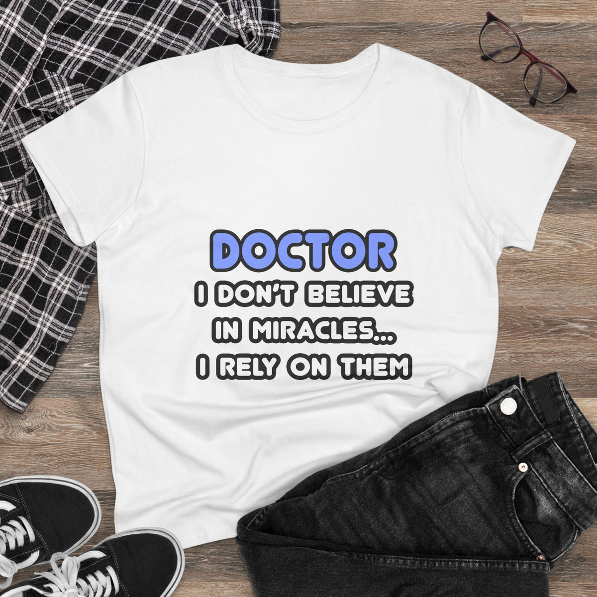 Miracles and Doctors - Women's Midweight Cotton Tee