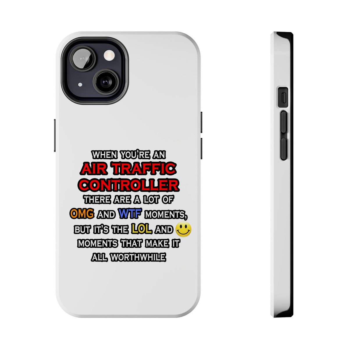 Funny Air Traffic Controller ... OMG WTF LOL - Tough Phone Cases