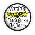 World's Funniest Aerospace Engineer - Wall Clock