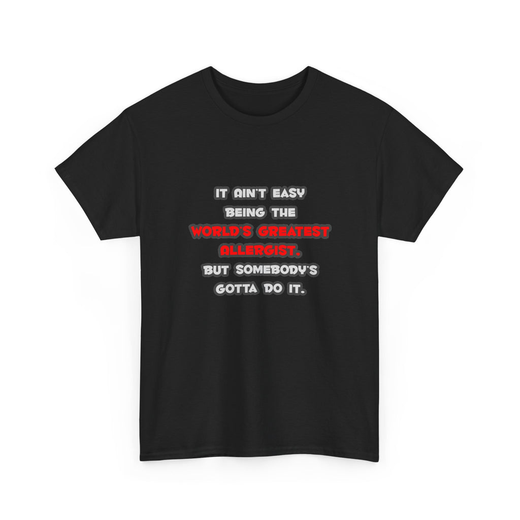 World's Greatest Allergist Joke - Unisex Heavy Cotton Tee