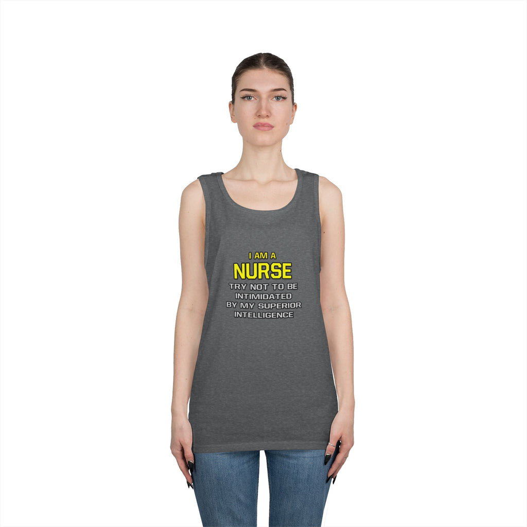 Nurse...Superior Intelligence - Unisex Heavy Cotton Tank Top