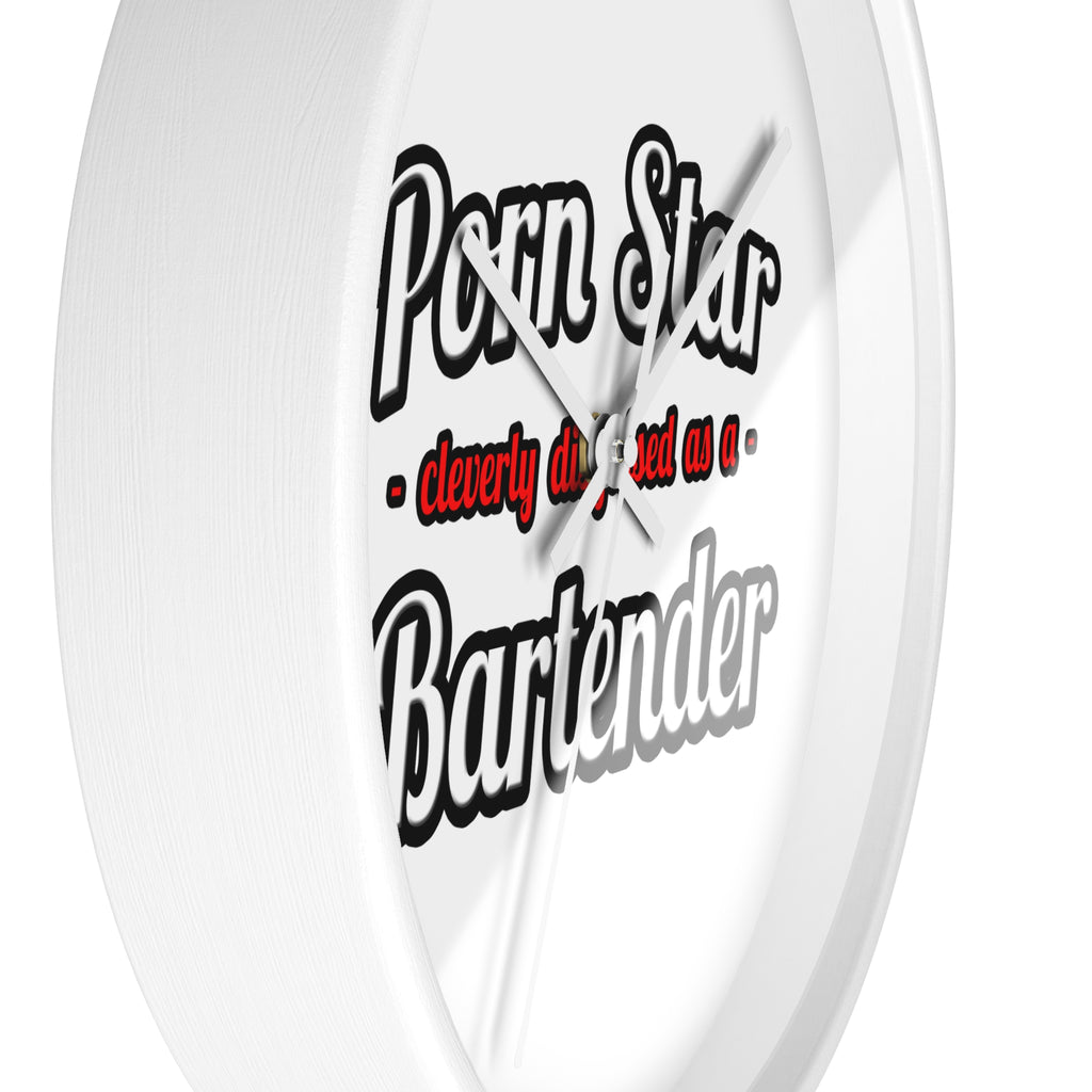Porn Star... Bartender - Wall Clock