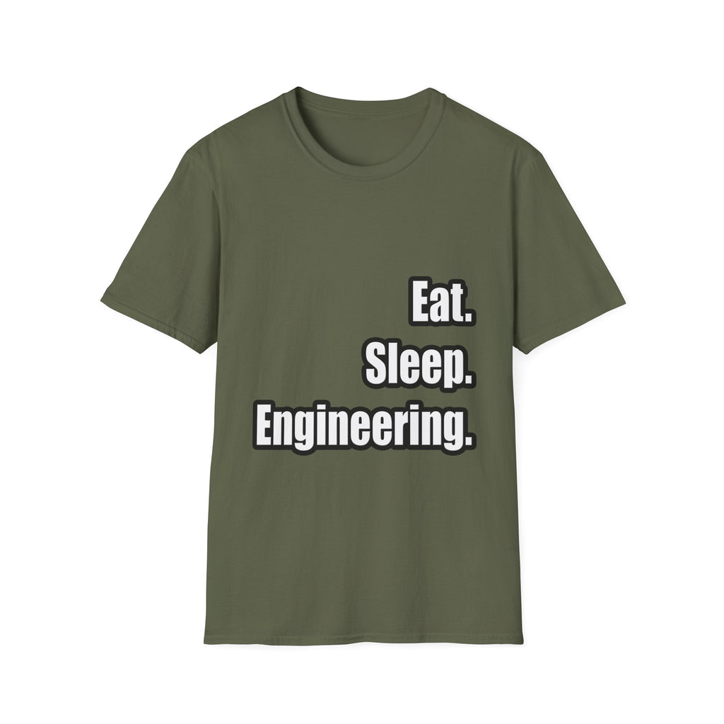Eat. Sleep. Engineering - Unisex Softstyle T-Shirt