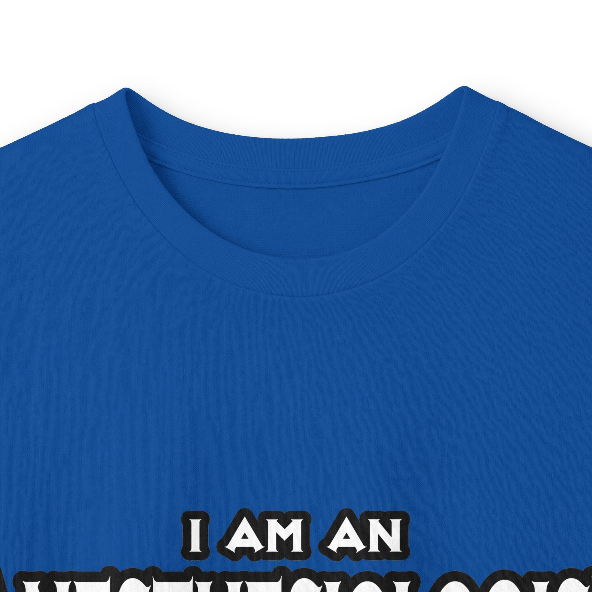 Anesthesiologist...Assume I Am Never Wrong - Unisex Ultra Cotton Long Sleeve Tee