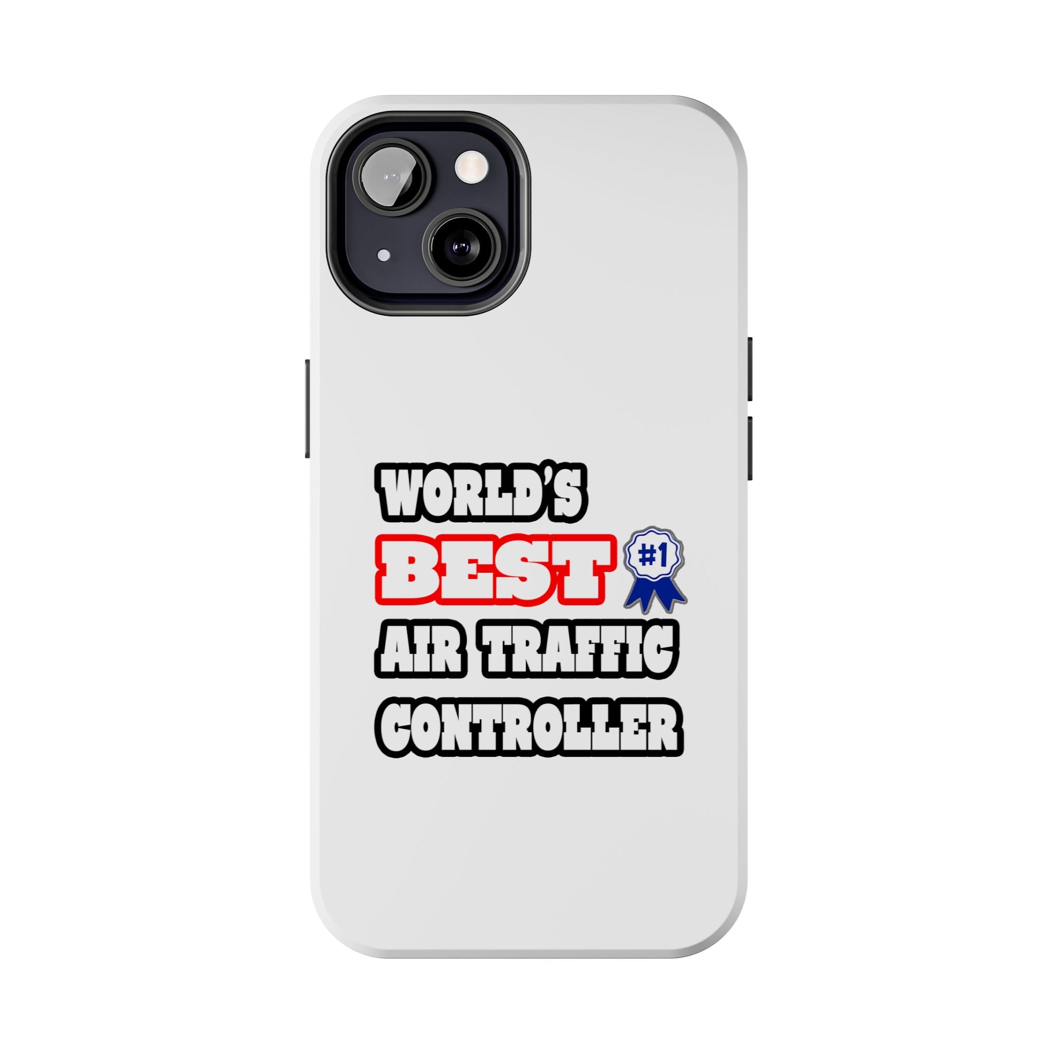 World's Best Air Traffic Controller - Tough Phone Cases