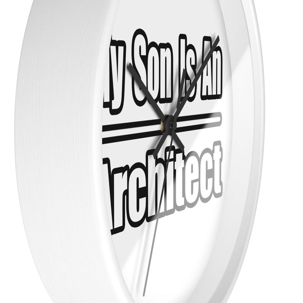 My Son Is An Architect - Wall Clock
