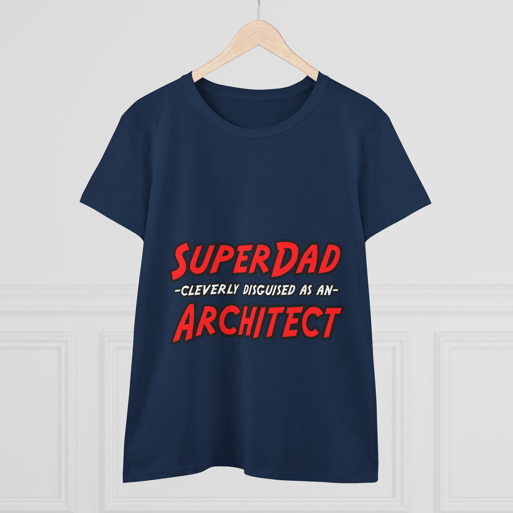 SuperDad...Architect - Women's Midweight Cotton Tee