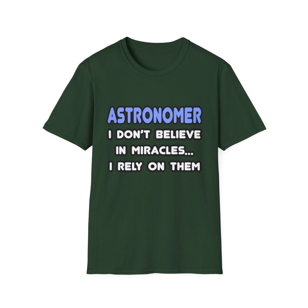 Miracles and Astronomers - Unisex Softstyle T-Shirt