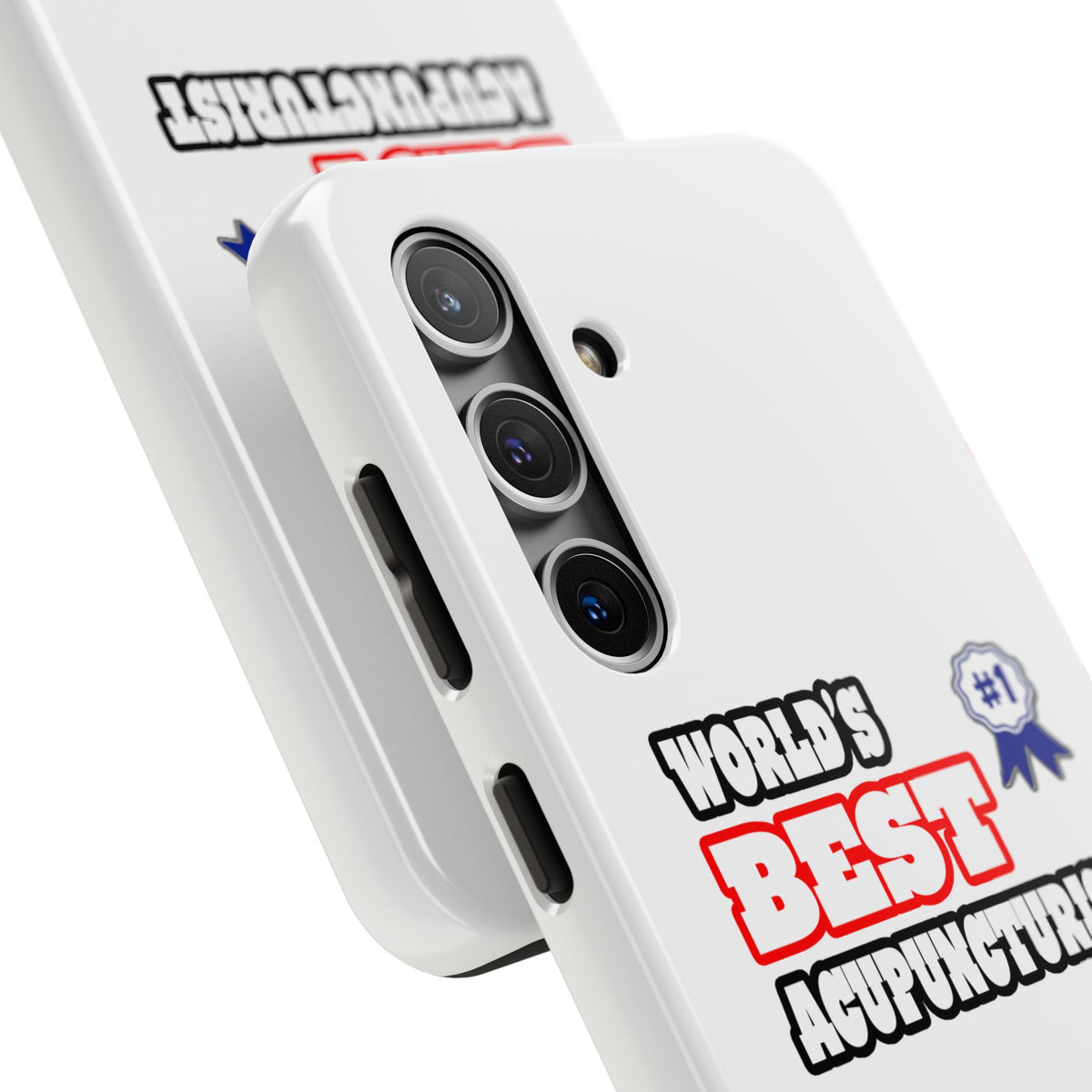 World's Best Acupuncturist - Tough Phone Cases