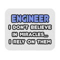 Miracles and Engineers - Mouse Pad (Rectangle)