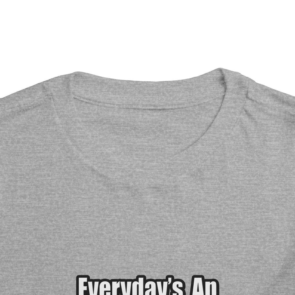 Everyday's An Adventure...Aerospace Engineer - Toddler Short Sleeve Tee