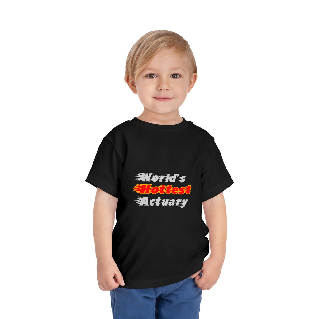 World's Hottest Actuary - Toddler Short Sleeve Tee